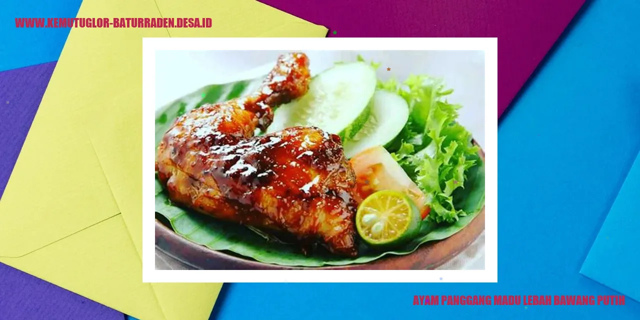 Ayam Panggang dengan Glaze Madu Lebah dan Bawang Putih