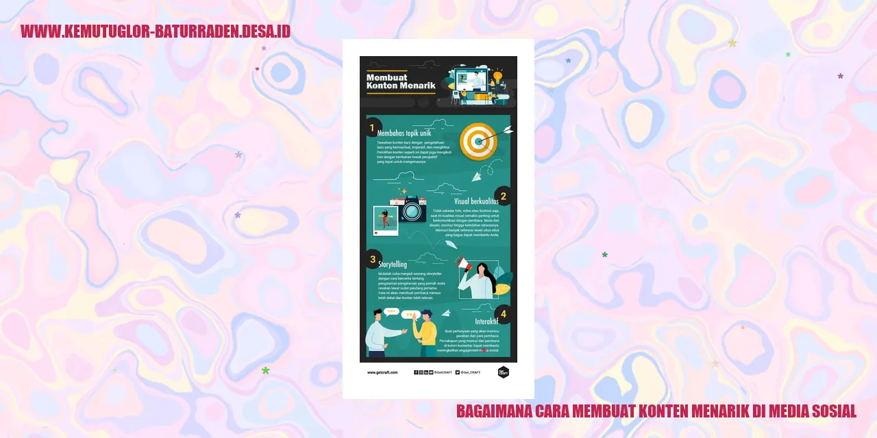 Bagaimana Cara Membuat Konten Menarik di Media Sosial?