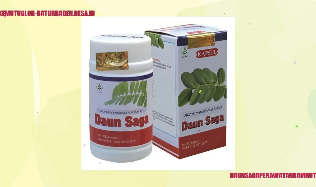 Daun Saga dalam Perawatan Rambut: Menjaga Kesehatan Rambut dengan Herbal
