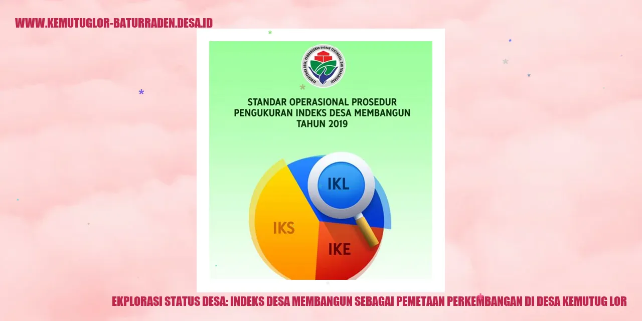 Ekplorasi Status Desa: Indeks Desa Membangun Sebagai Pemetaan Perkembangan di desa kemutug lor