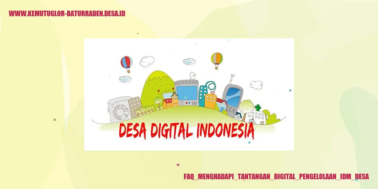 FAQ Menghadapi Tantangan Digital