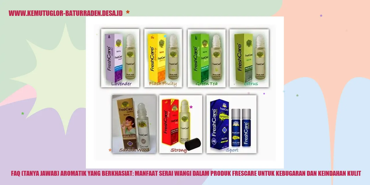 Manfaat Serai Wangi dalam Produk Frescare