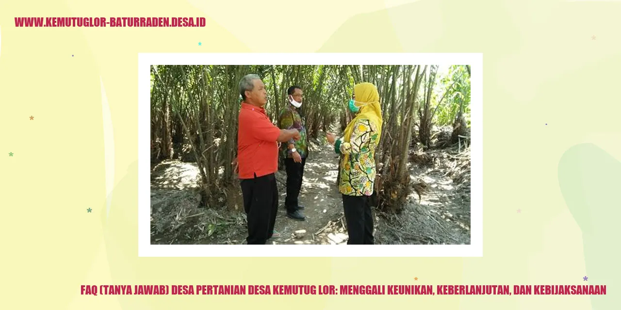 Gambar FAQ (Tanya Jawab) Desa Pertanian Desa Kemutug Lor