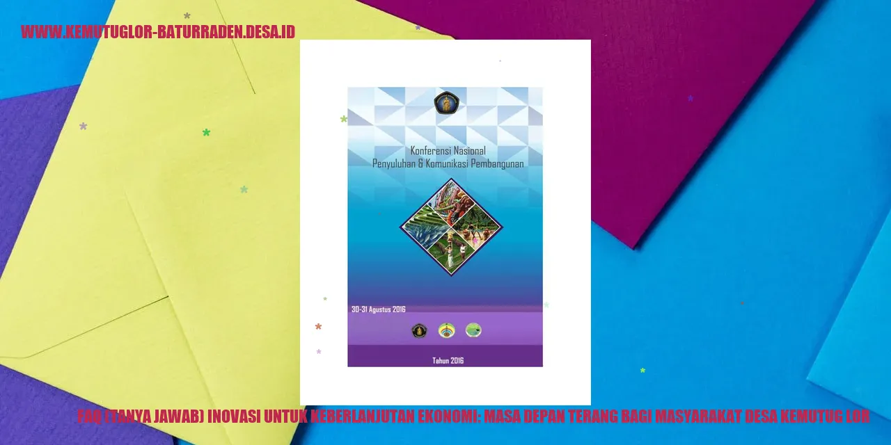 Gambar FAQ (Tanya Jawab) Inovasi untuk Keberlanjutan Ekonomi