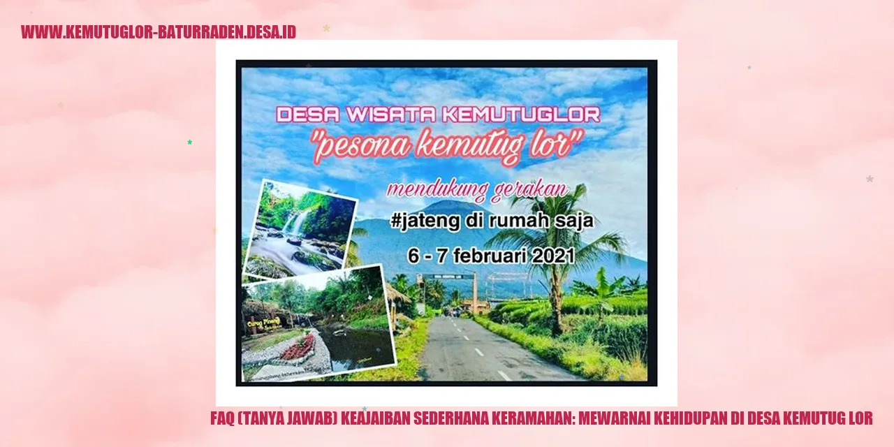 Tanya Jawab: Keajaiban Sederhana Keramahan - Mewarnai Kehidupan di Desa Kemutug Lor