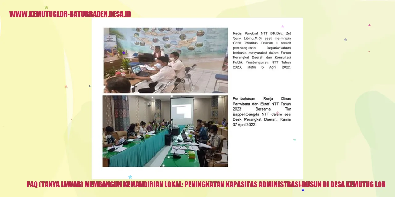 FAQ (Tanya Jawab) Membangun Kemandirian Lokal: Peningkatan Kapasitas Administrasi dusun di desa kemutug lor