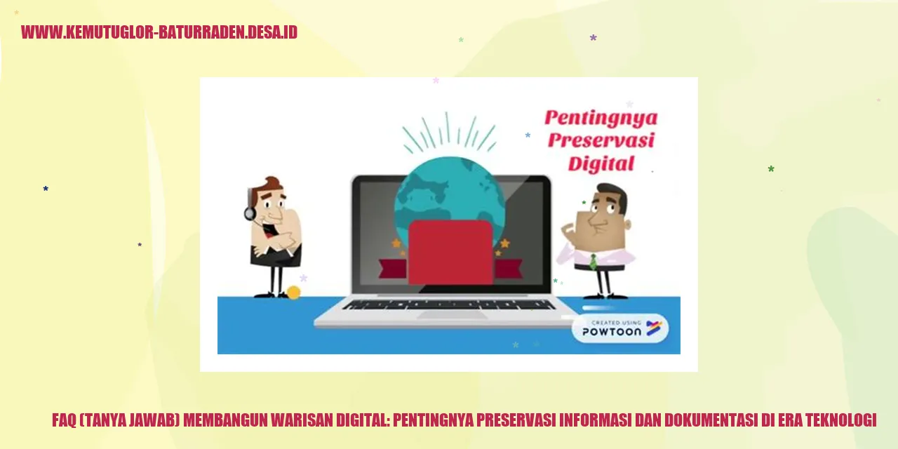 Membangun Warisan Digital