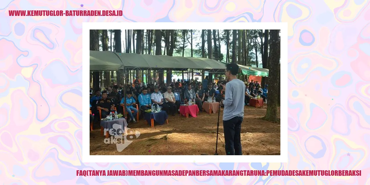 FAQ (Tanya Jawab) Membangun Masa Depan Bersama Karang Taruna: Pemuda desa Kemutug Lor Beraksi