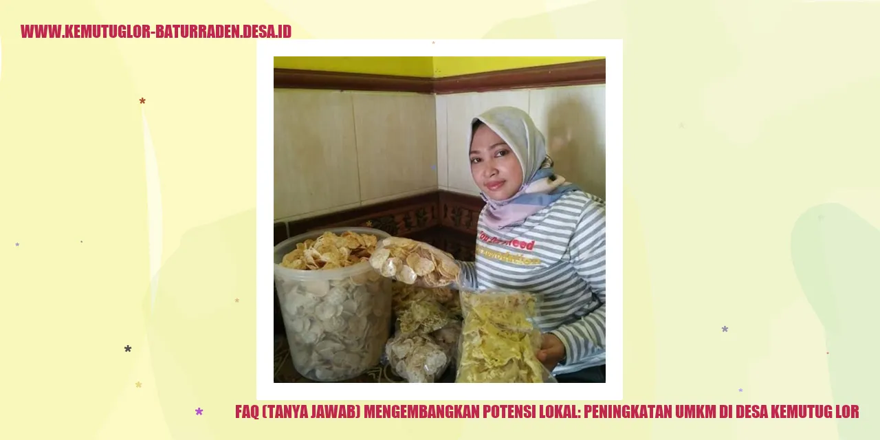 FAQ Mengembangkan Potensi Lokal