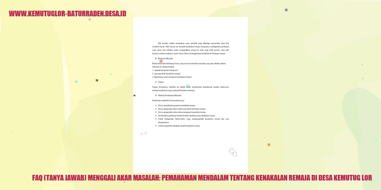 FAQ (Tanya Jawab) Menggali Akar Masalah: Pemahaman Mendalam tentang Kenakalan Remaja di desa kemutug lor