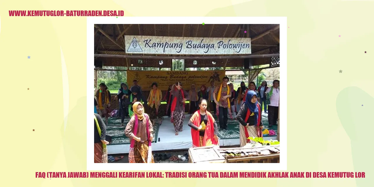 Tradisi Orang Tua dalam Mendidik Akhlak Anak di Desa Kemutug Lor