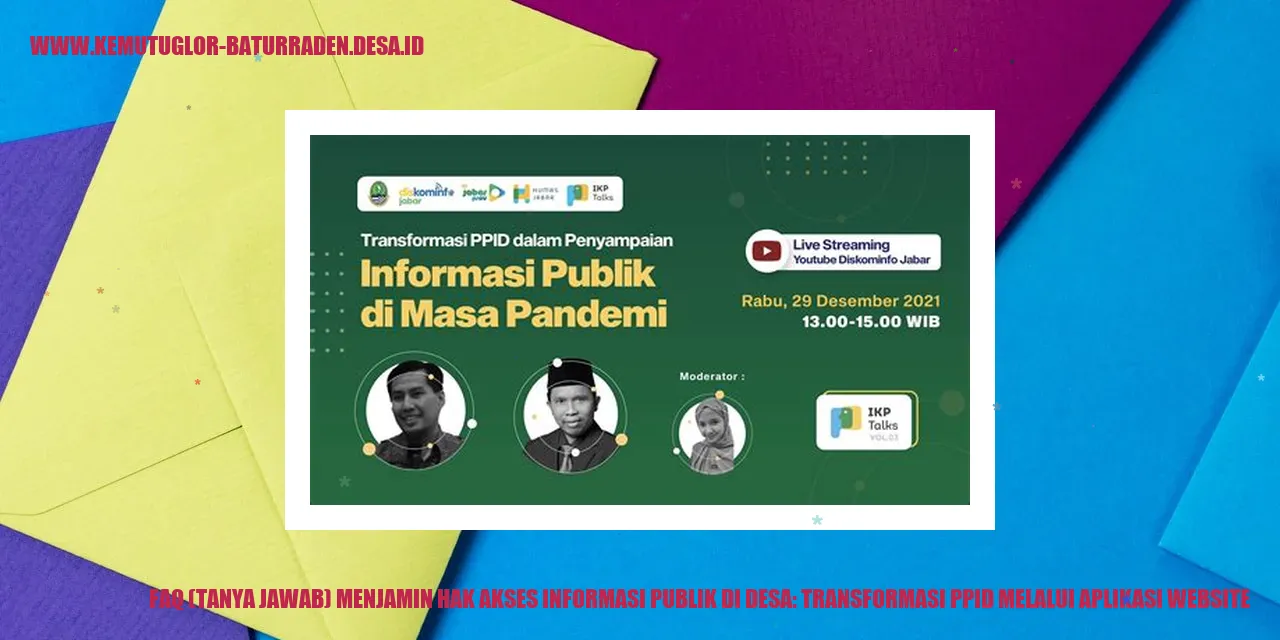 FAQ - Transformasi PPID Melalui Aplikasi Website