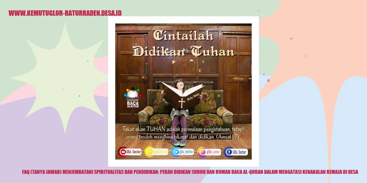 FAQ Menjembatani Spiritualitas dan Pendidikan