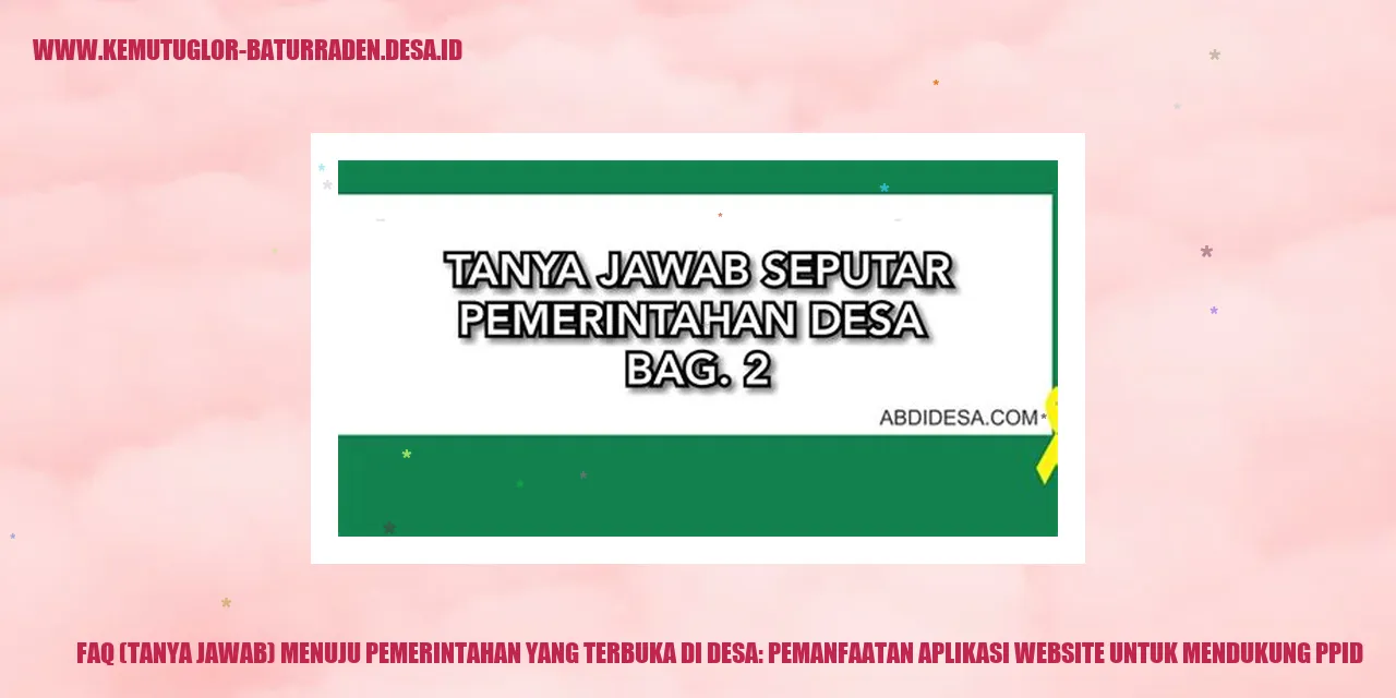 Gambar FAQ (Tanya Jawab) Menuju Pemerintahan yang Terbuka di desa