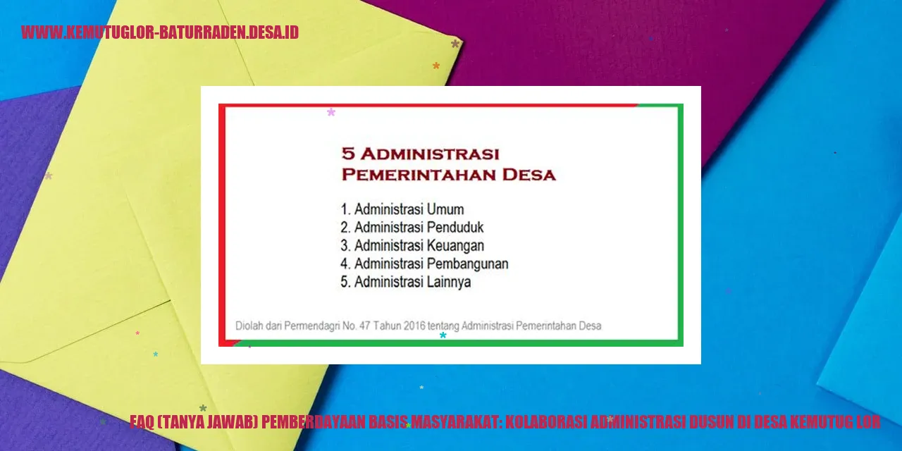 Gambar Kolaborasi Administrasi Dusun di Desa Kemutug Lor