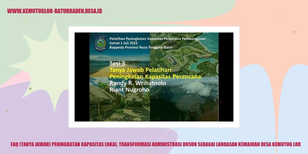 Peningkatan Kapasitas Lokal: Transformasi Administrasi Dusun sebagai Landasan Kemajuan Desa Kemutug Lor