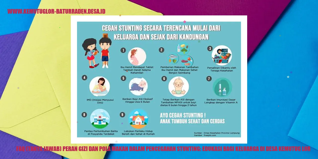 FAQ (Tanya Jawab) Peran Gizi dan Pola Makan dalam Pencegahan Stunting
