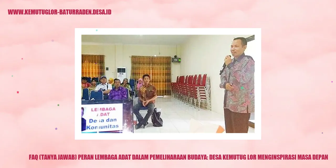 Peran Lembaga Adat dalam Pemeliharaan Budaya
