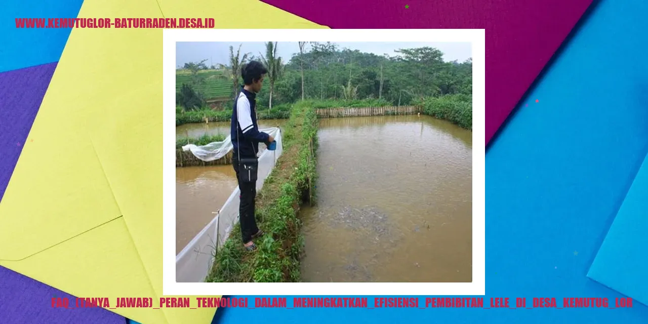 Peran Teknologi dalam Meningkatkan Efisiensi Pembibitan Lele