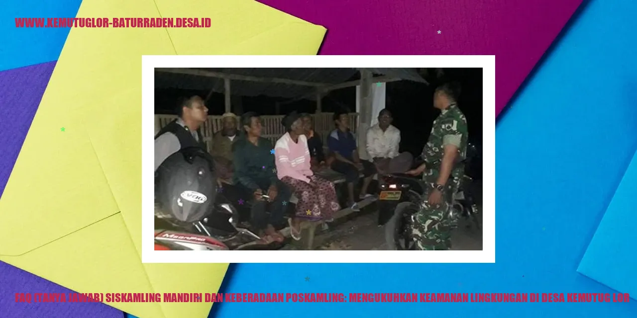Siskamling Mandiri dan Keberadaan Poskamling