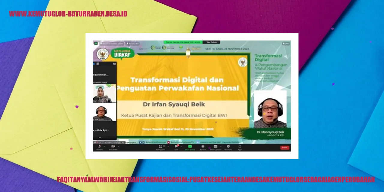 FAQ Jejak Transformasi Sosial: Pusat Kesejahteraan Desa Kemutug Lor sebagai Agen Perubahan