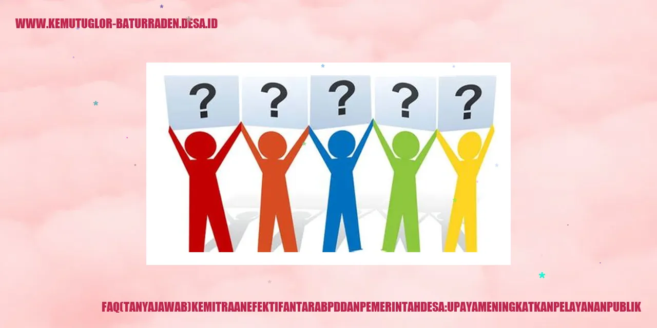 Kemitraan Efektif antara BPD dan Pemerintah Desa