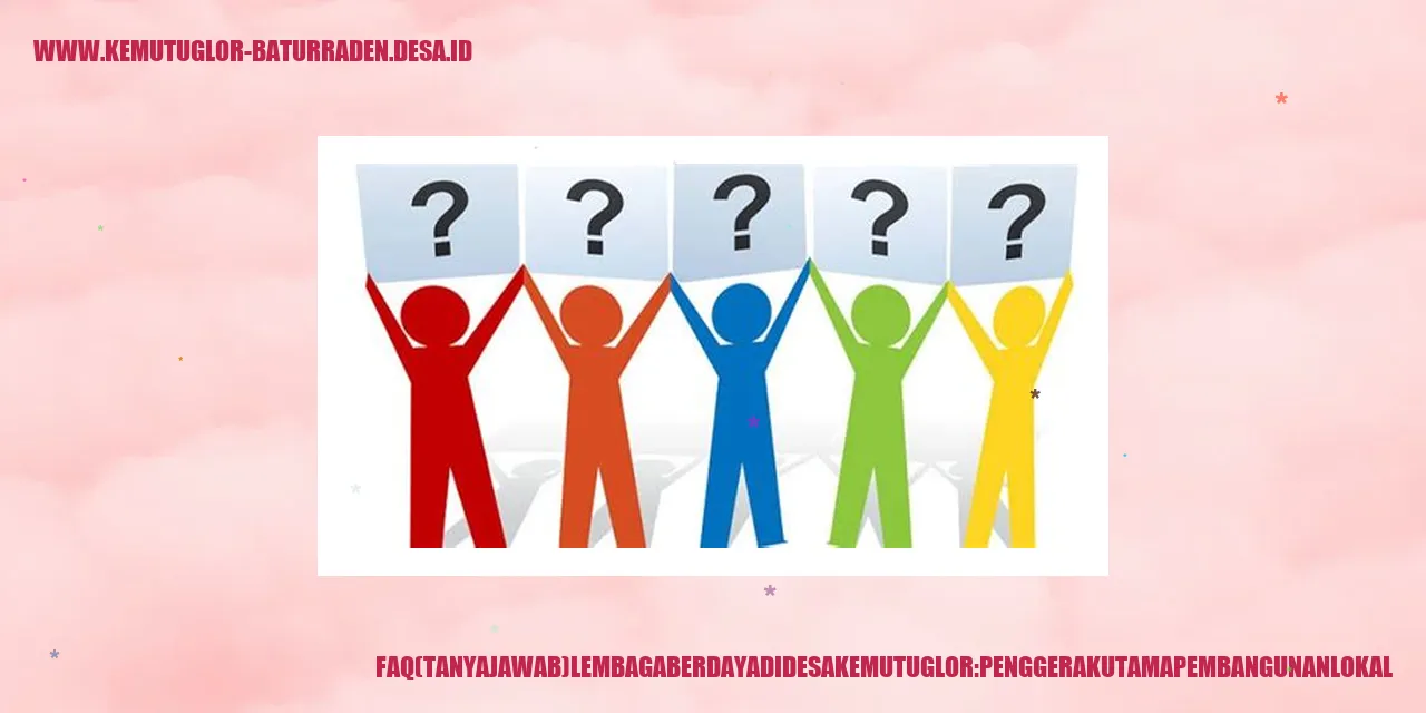 FAQ Lembaga Berdaya di Desa Kemutug Lor