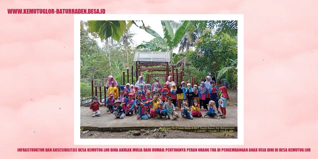 Infrastruktur dan Aksesibilitas Desa Kemutug Lor