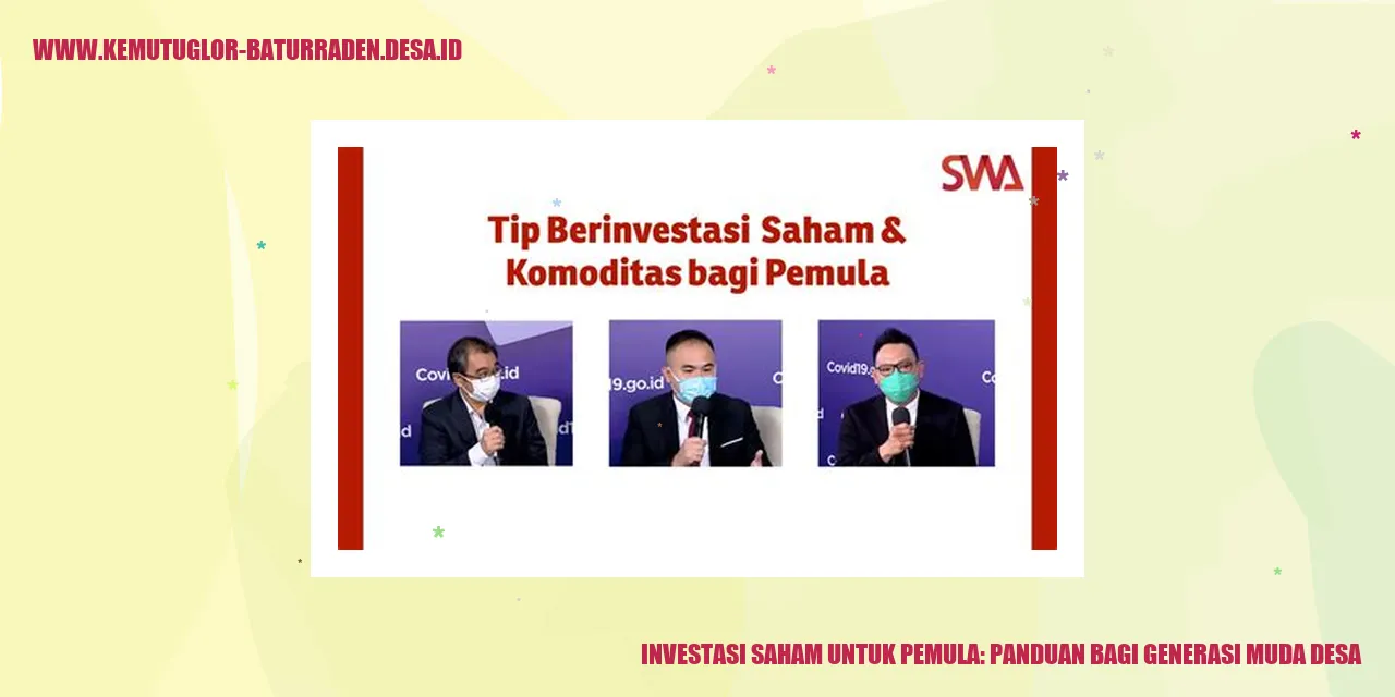 Investasi Saham untuk Pemula: Panduan bagi Generasi Muda Desa
