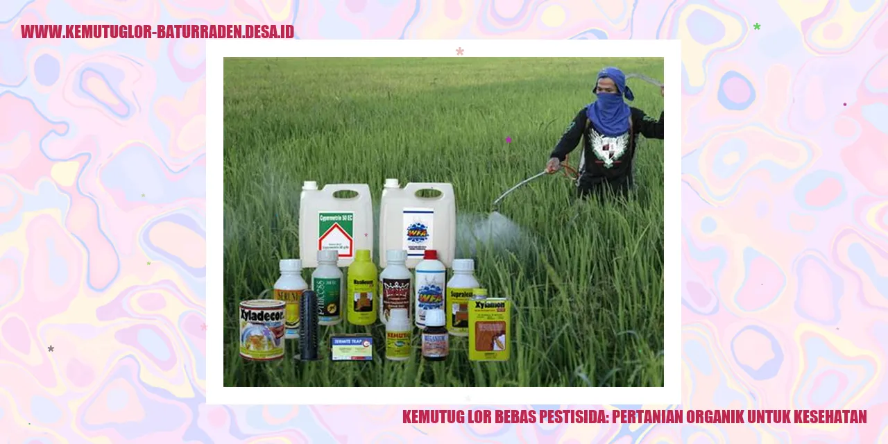 Kemutug Lor Bebas Pestisida: Pertanian Organik untuk Kesehatan