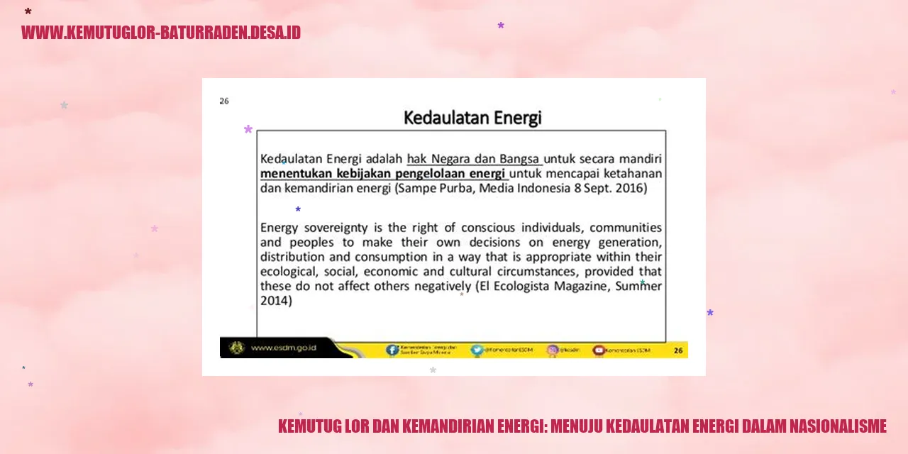 Kemutug Lor dan Kemandirian Energi: Menuju Kedaulatan Energi dalam Nasionalisme