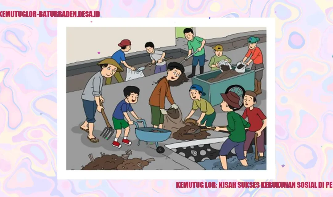 Kemutug Lor: Kisah Sukses Kerukunan Sosial di Pedesaan
