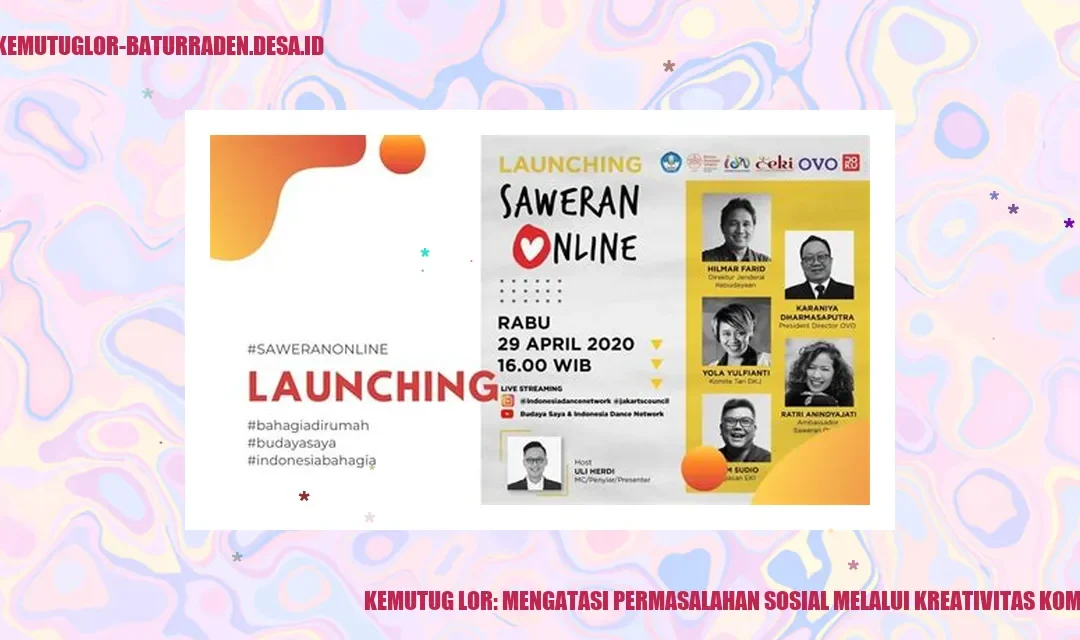 Kemutug Lor: Mengatasi Permasalahan Sosial Melalui Kreativitas Komunitas