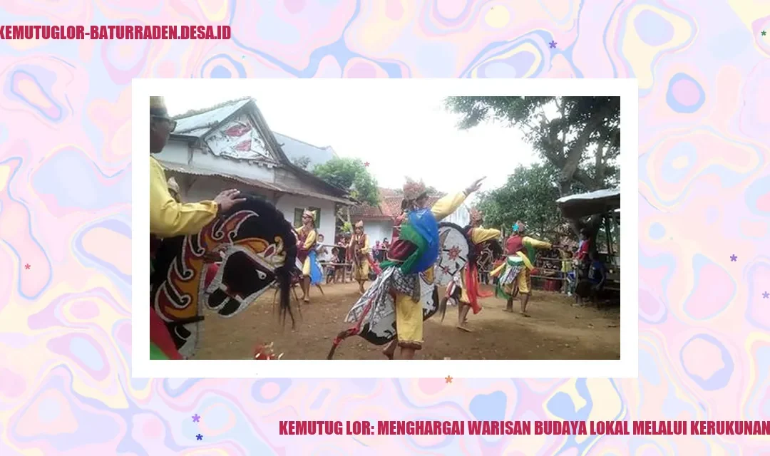 Kemutug Lor: Menghargai Warisan Budaya Lokal Melalui Kerukunan Sosial