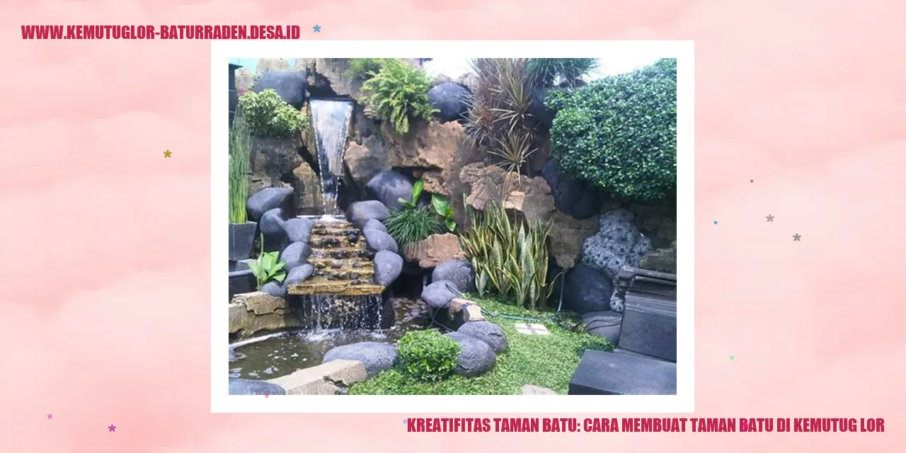 Kreatifitas Taman Batu: Cara Membuat Taman Batu di Kemutug Lor