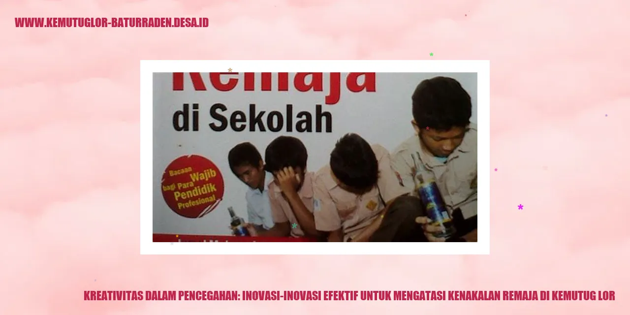 Pencegahan Kenakalan Remaja