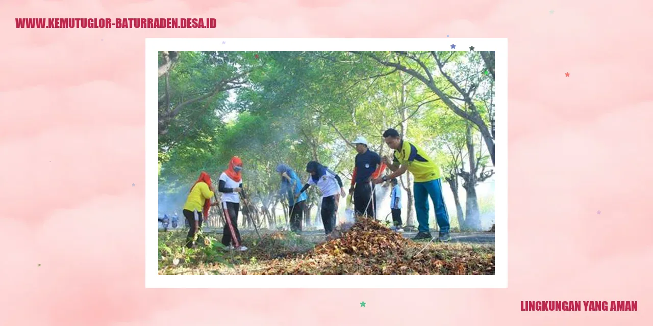 Lingkungan yang Aman
