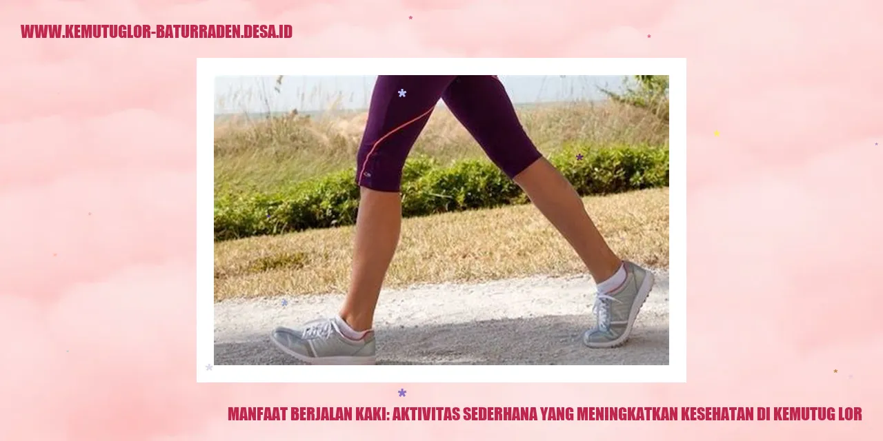 Manfaat Berjalan Kaki: Aktivitas Sederhana yang Meningkatkan Kesehatan di Kemutug Lor