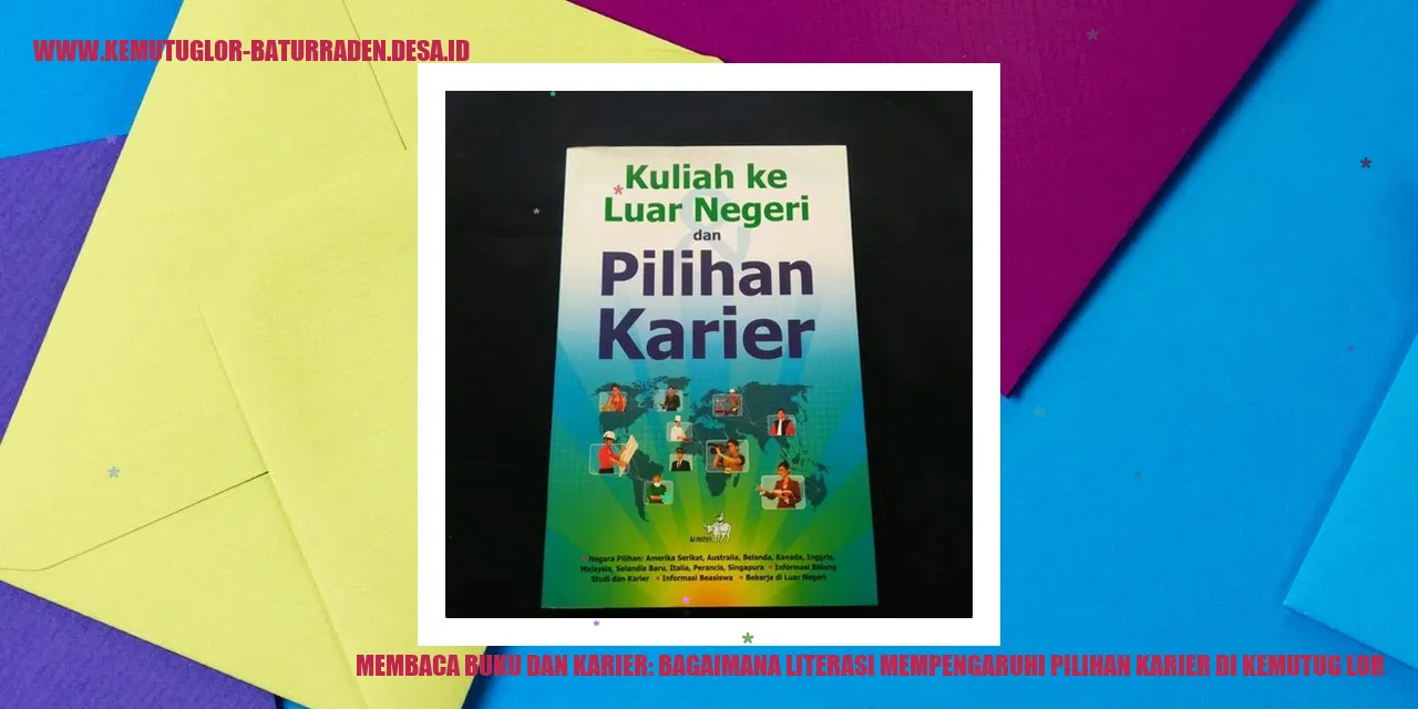 Literasi dan Pilihan Karier
