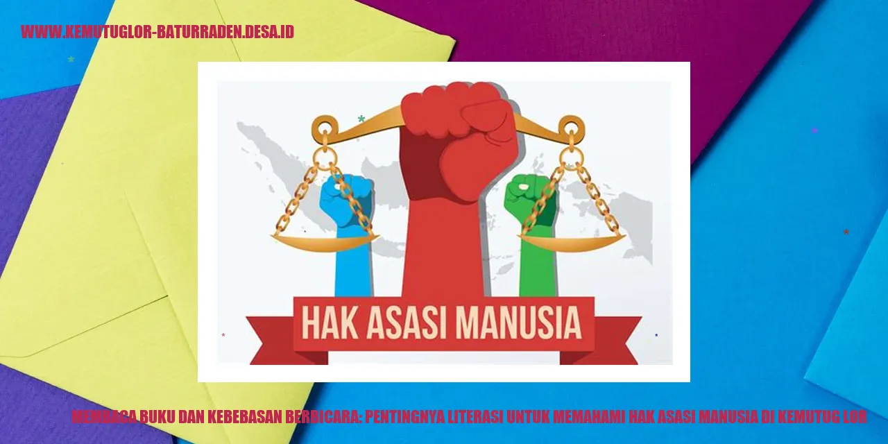 Membaca Buku dan Kebebasan Berbicara: Pentingnya Literasi untuk Memahami Hak Asasi Manusia di Kemutug Lor