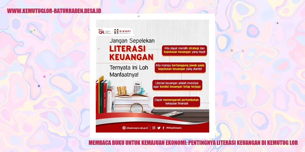 Membaca Buku untuk Kemajuan Ekonomi: Pentingnya Literasi Keuangan di Kemutug Lor