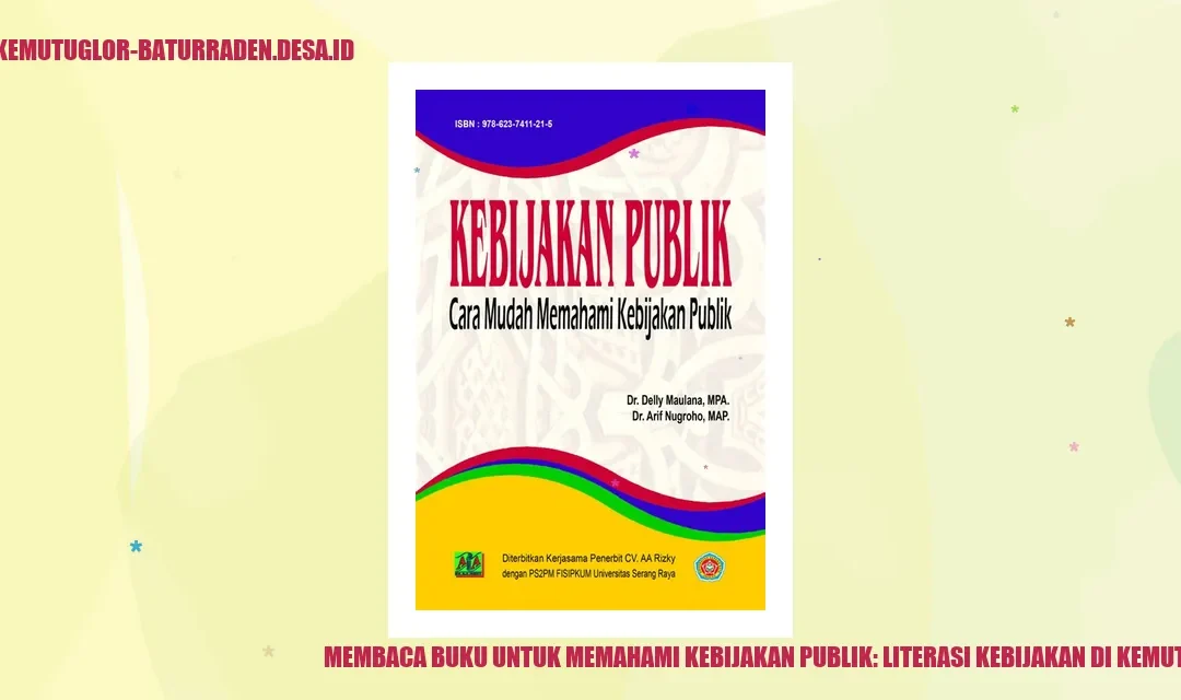 Membaca Buku untuk Memahami Kebijakan Publik: Literasi Kebijakan di Kemutug Lor