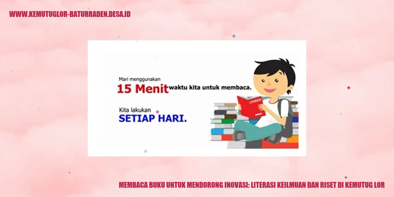 Membaca Buku untuk Mendorong Inovasi: Literasi Keilmuan dan Riset di Kemutug Lor