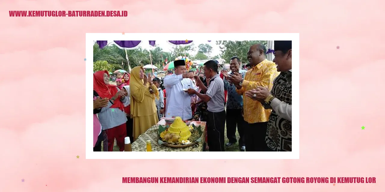 Membangun Kemandirian Ekonomi dengan Semangat Gotong Royong di Kemutug Lor