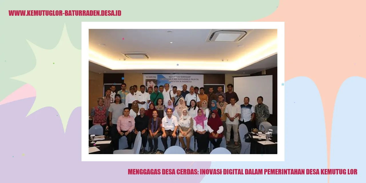 Menggagas desa Cerdas: Inovasi Digital dalam Pemerintahan desa kemutug lor