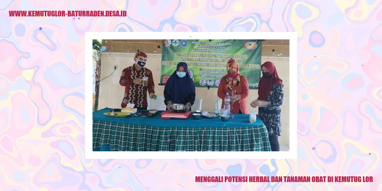 Menggali Potensi Herbal dan Tanaman Obat di Kemutug Lor