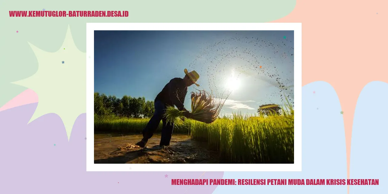 Resilensi Petani Muda