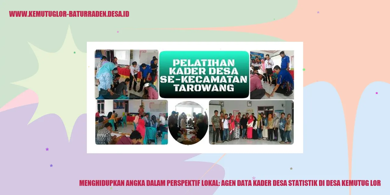 Menghidupkan Angka dalam Perspektif Lokal: Agen Data Kader desa Statistik di desa kemutug lor