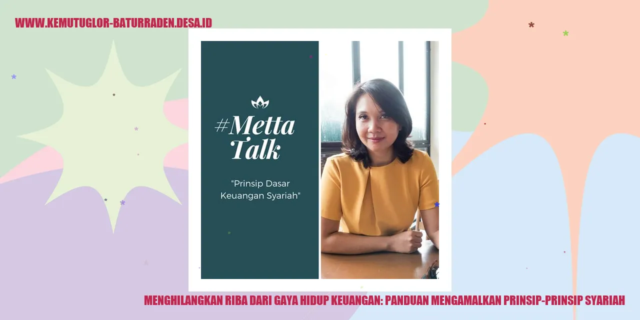 Menghilangkan Riba dari Gaya Hidup Keuangan: Panduan Mengamalkan Prinsip-Prinsip Syariah