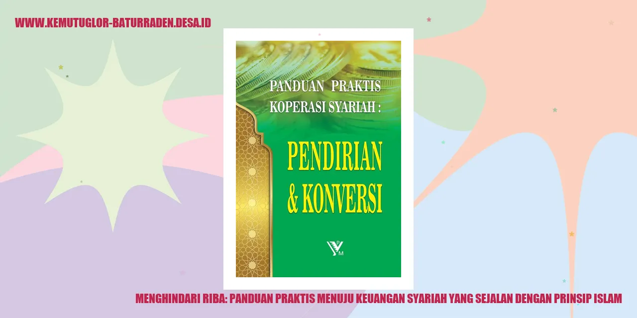 Menghindari Riba: Panduan Praktis Menuju Keuangan Syariah yang Sejalan dengan Prinsip Islam